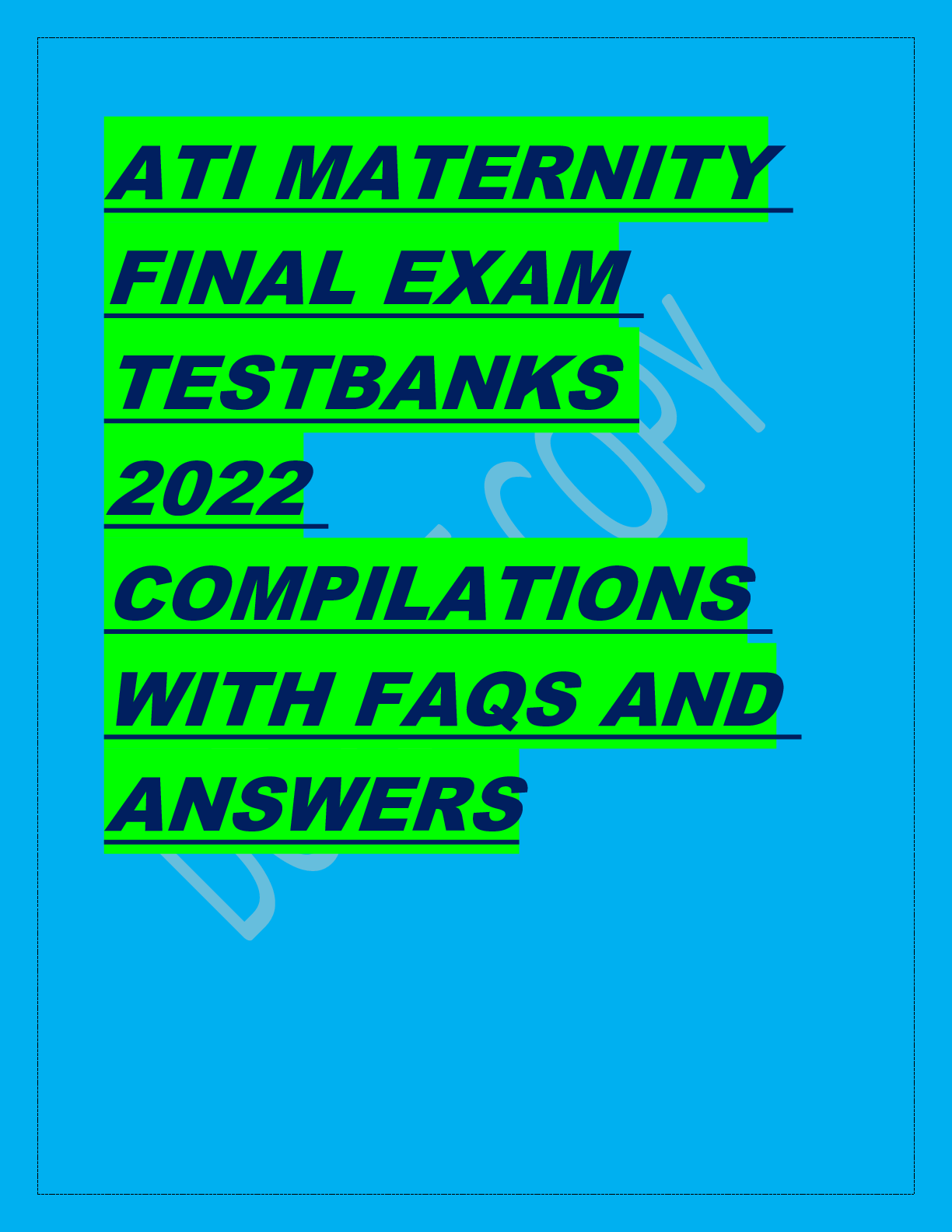 Preview of ATI MATERNITY FINAL EXAM TESTBANKS 2022 COMPILATIONS WITH FAQS AND ANSWERS